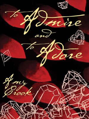 cover image of To Admire and to Adore